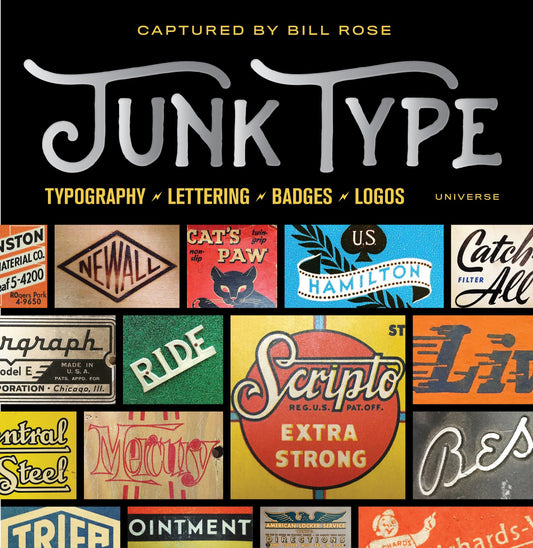 Junk Type - Typography - Lettering - Badges - Logos
