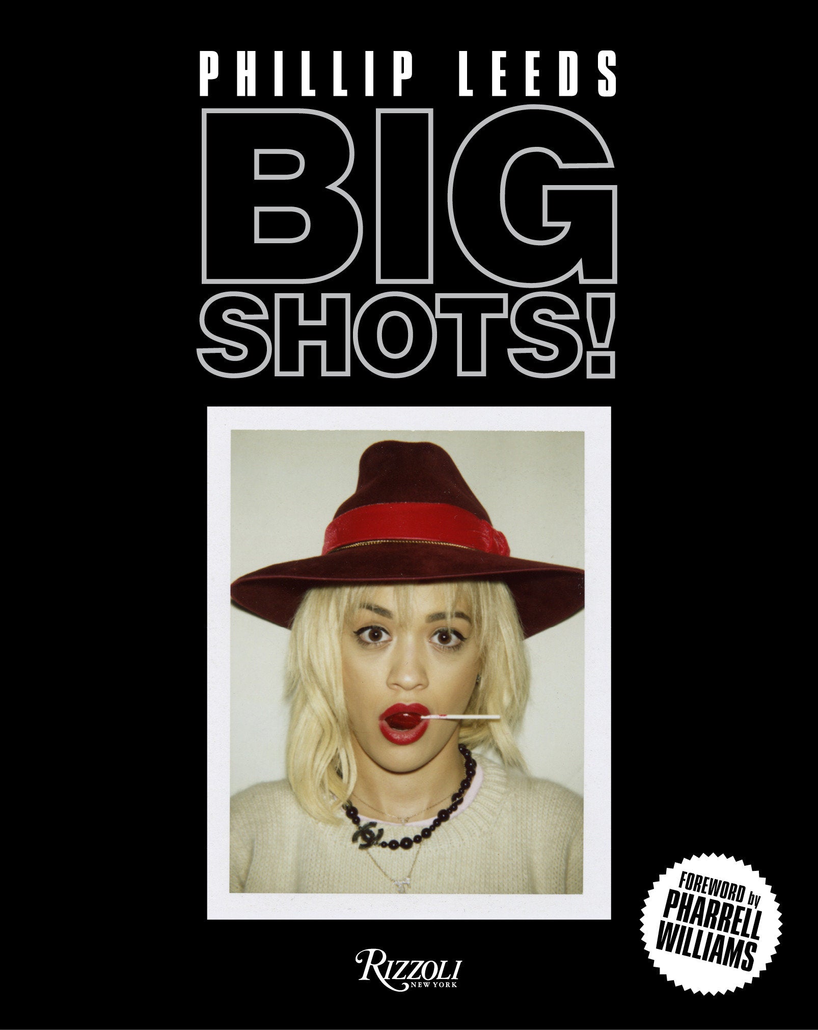 Big Shots! - Polaroids from the World of Hip-Hop and Fashion