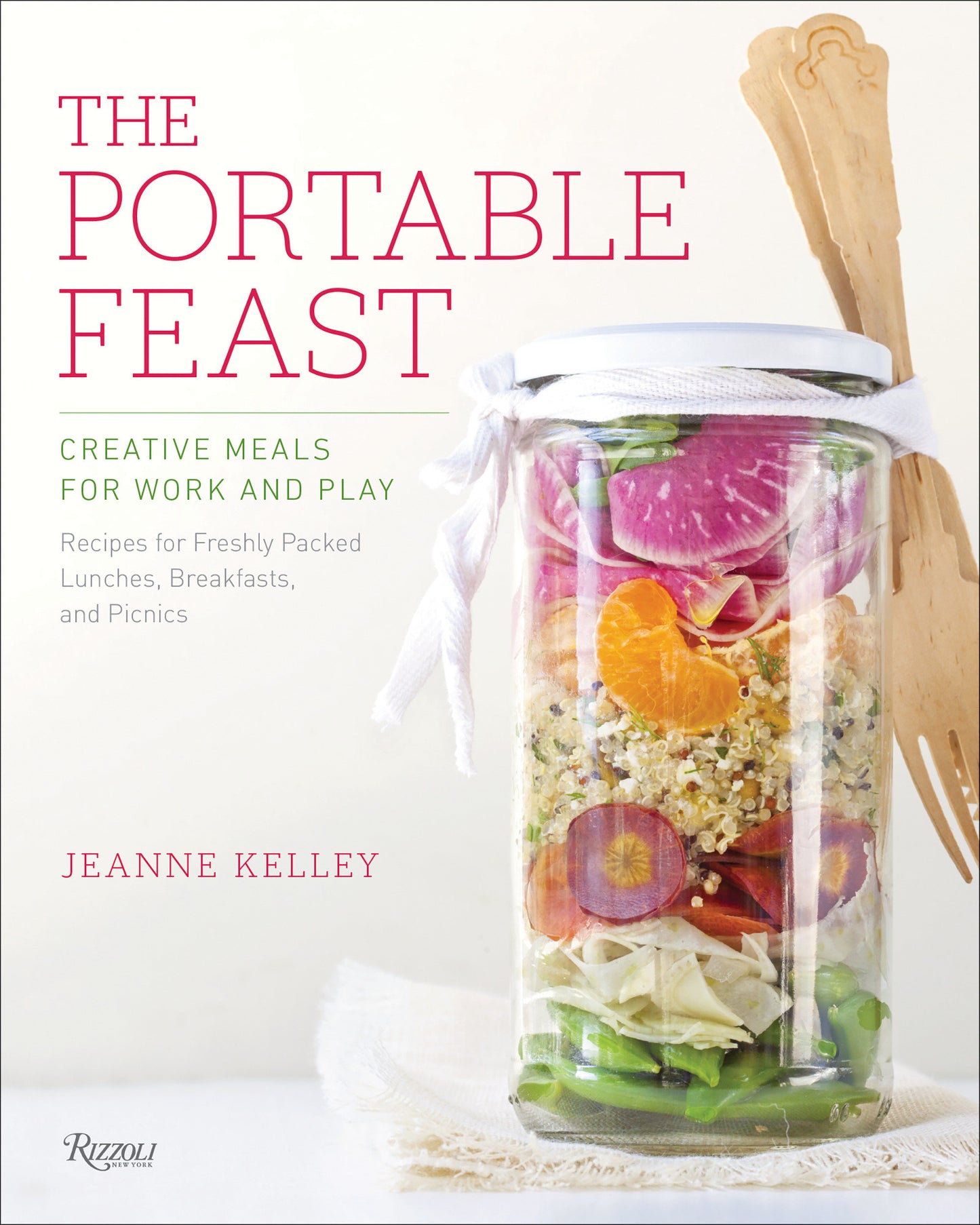 The Portable Feast - Creative Meals for Work and Play