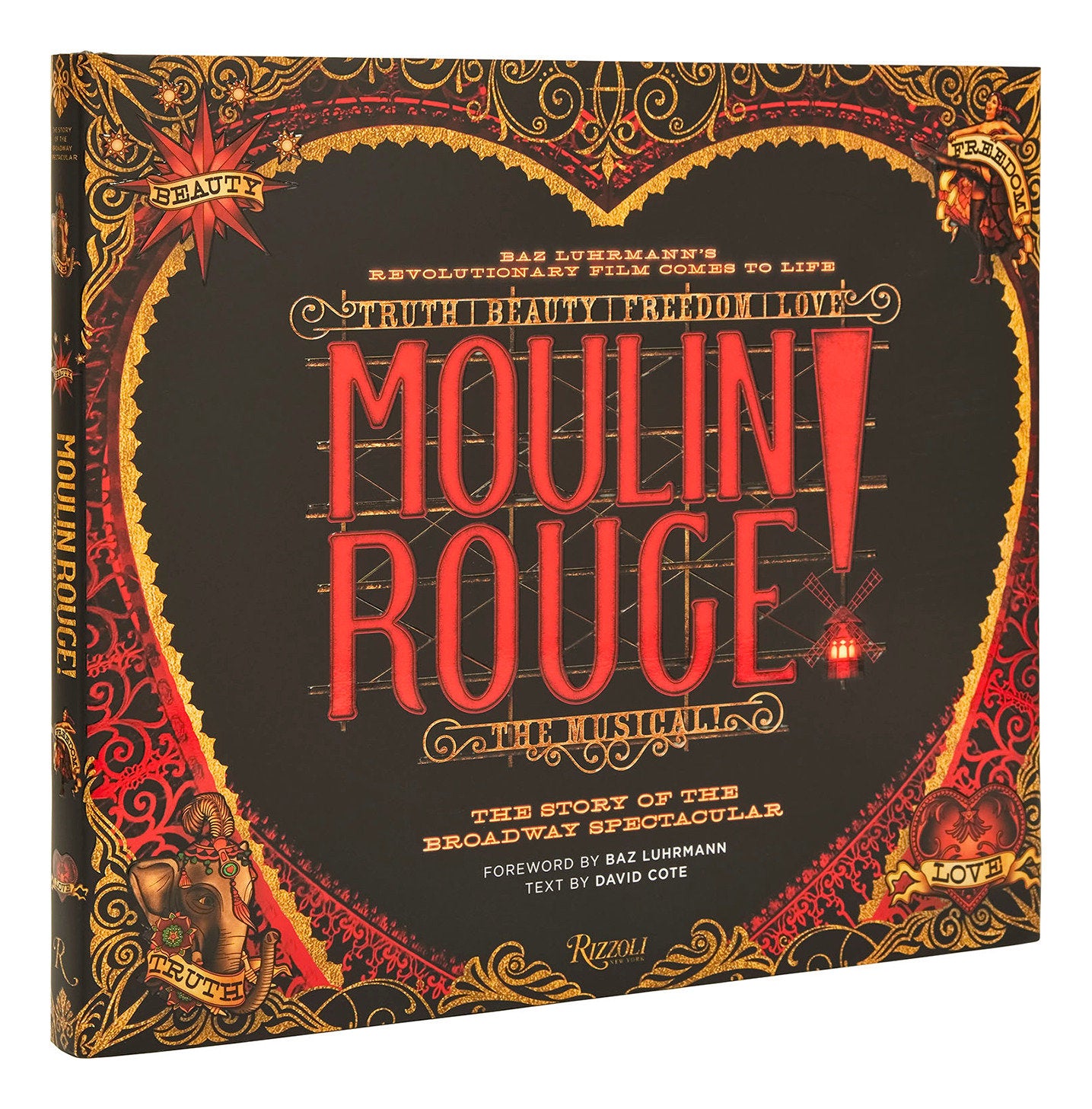 Moulin Rouge! The Musical - The Story of the Broadway Spectacular