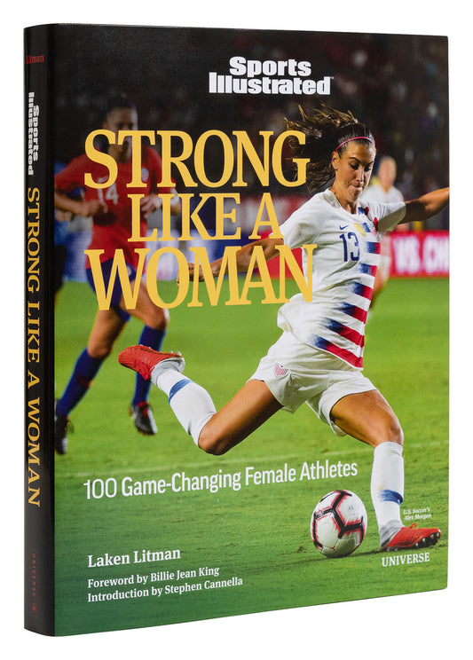 Strong Like a Woman - 100 Game-changing Female Athletes