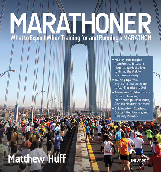 Marathoner - What to Expect When Training for and Running a Marathon