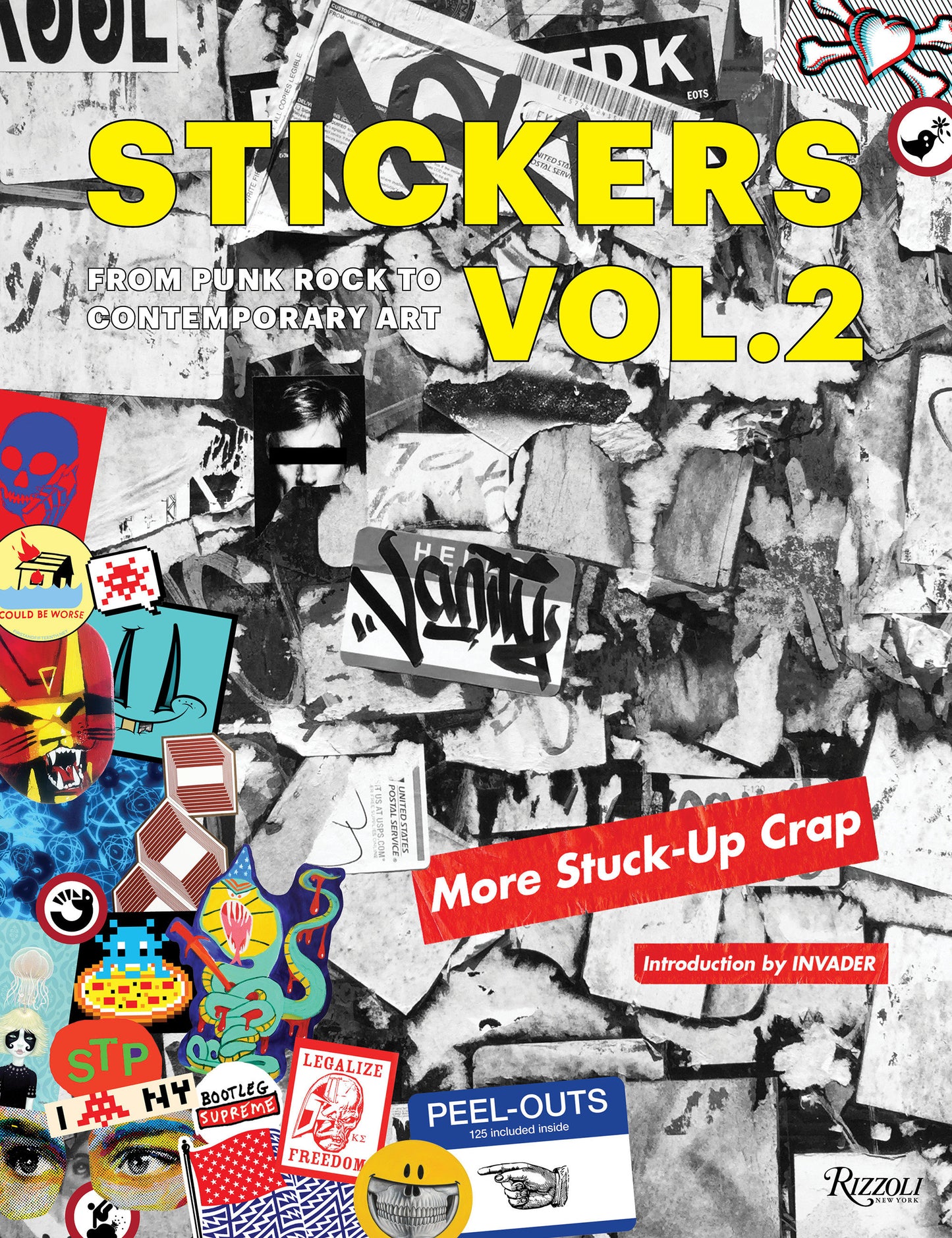 Stickers Vol. 2 - From Punk Rock to Contemporary Art. (aka More Stuck-Up Crap)