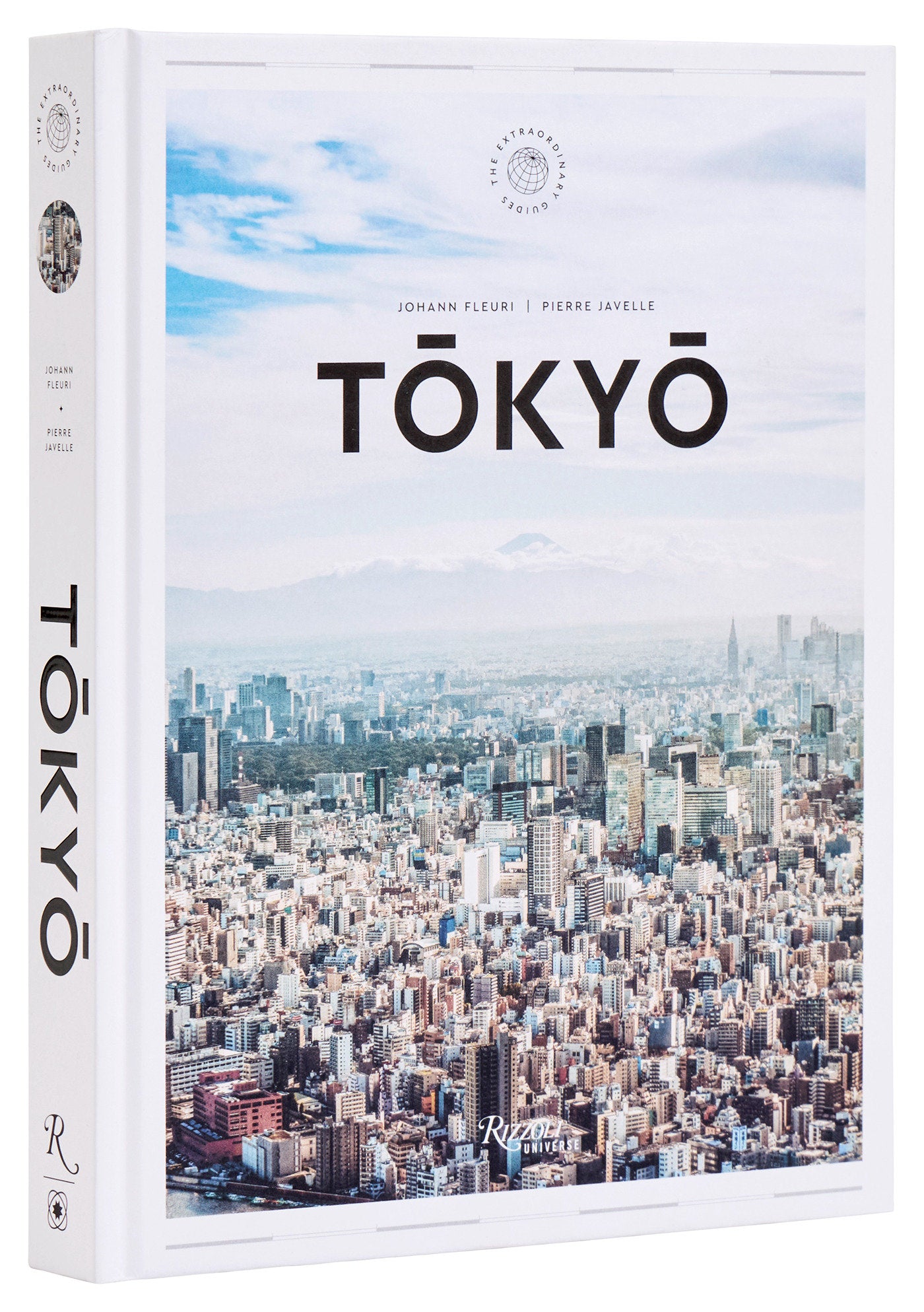 Tokyo: The Extraordinary Guide - An Insider Tour of Art, Food, and Culture