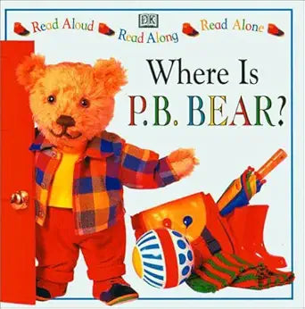 P.B. Bear Read Along: Where is P.B. Bear? by Lee Davis