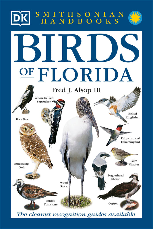Birds of Florida - The Clearest Recognition Guide Available (DK Handbooks)