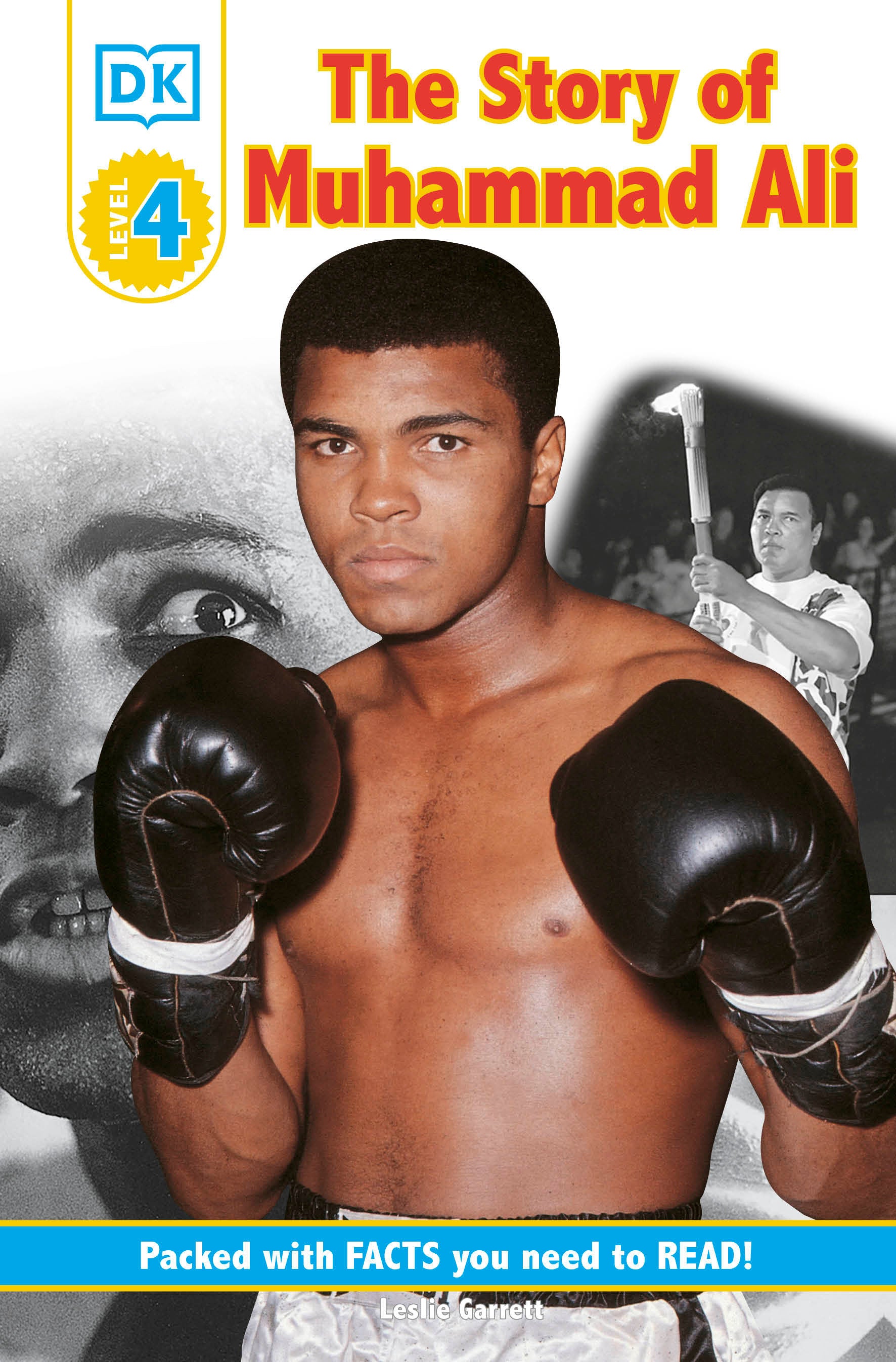 DK Readers L4: The Story of Muhammad Ali (DK Readers Level 4)
