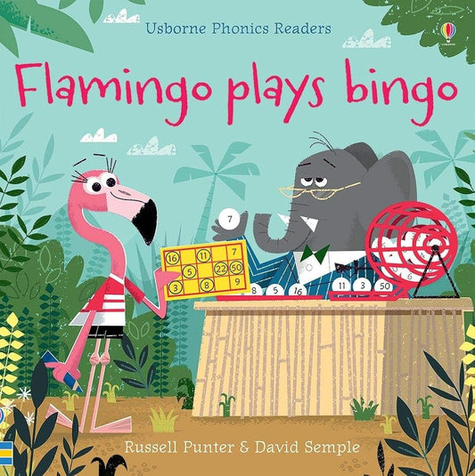 Flamingo Plays Bingo by Russell Punter, David Semple
