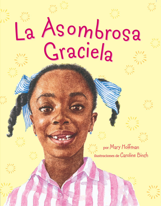 La Asombrosa Graciela, Amazing Grace