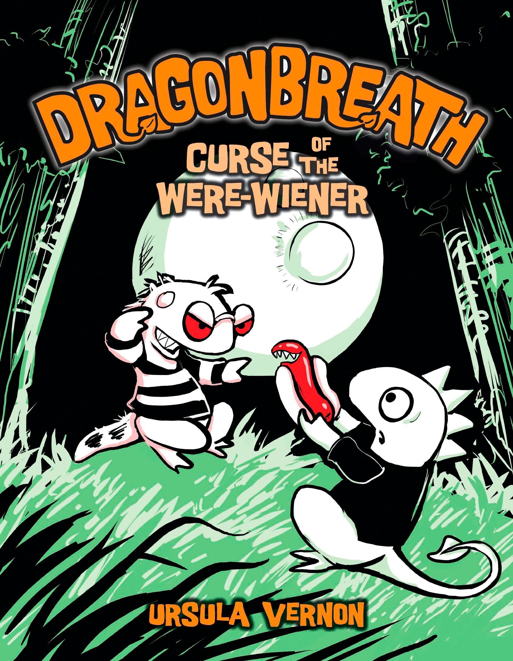 Dragonbreath #3 - Curse of the Were-wiener (Dragonbreath) (Book:3)