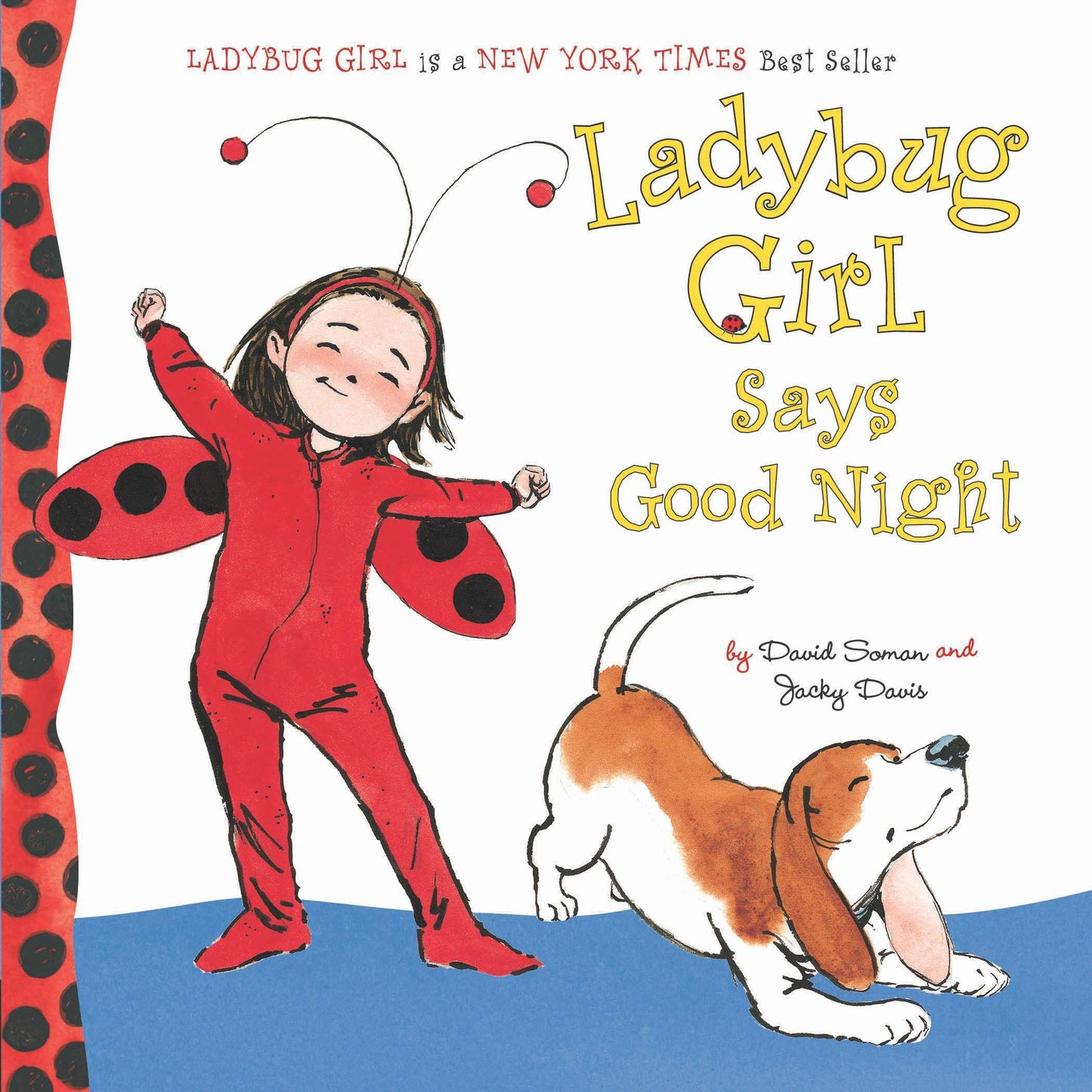 Ladybug Girl Says Good Night (Ladybug Girl)