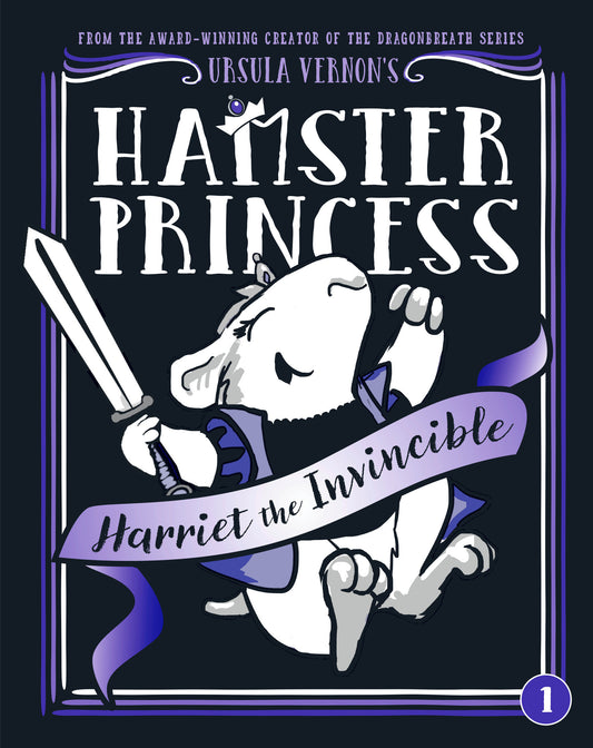Hamster Princess: Harriet the Invincible (Hamster Princess) (Book:1)