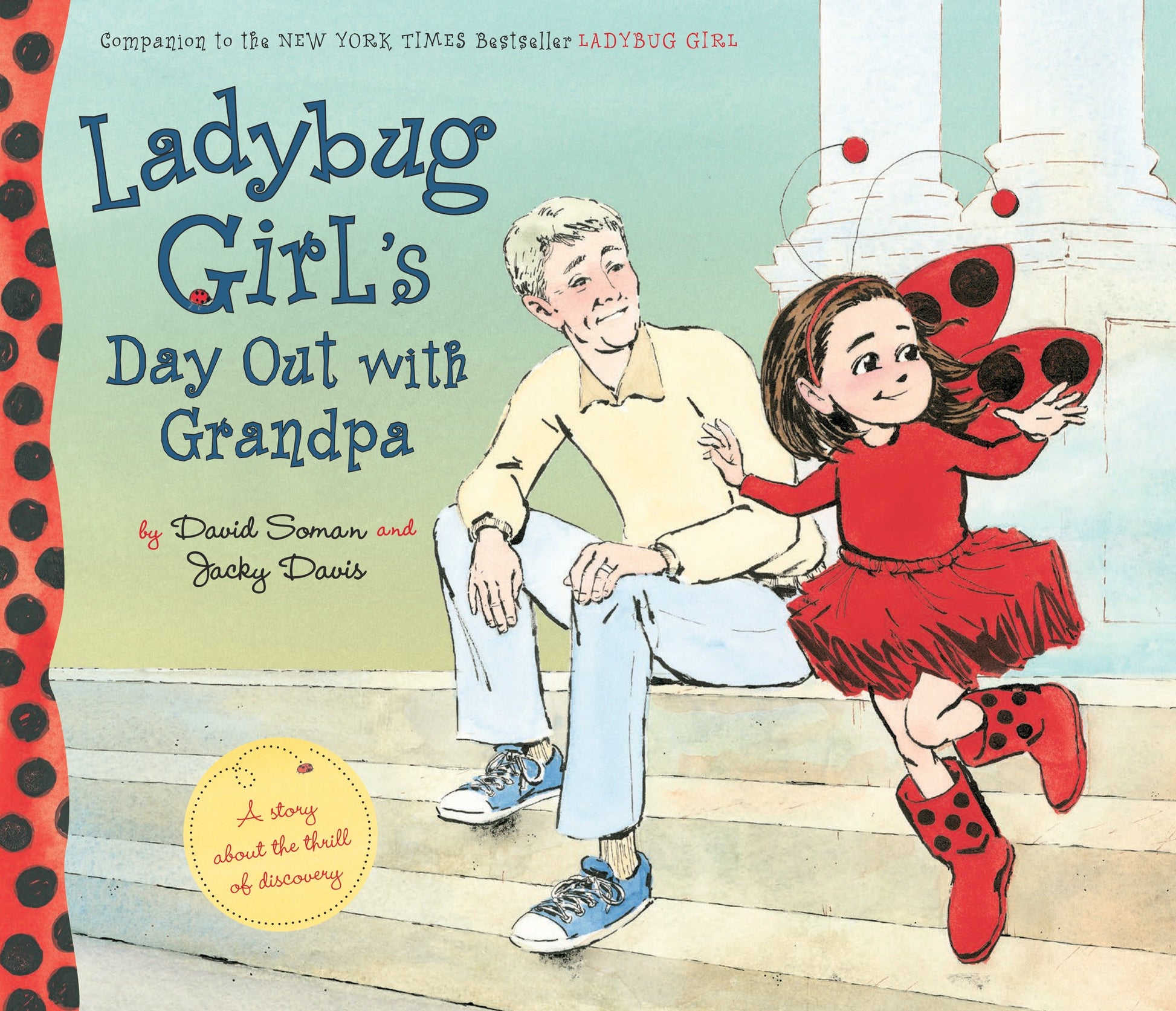 Ladybug Girl's Day Out with Grandpa (Ladybug Girl)