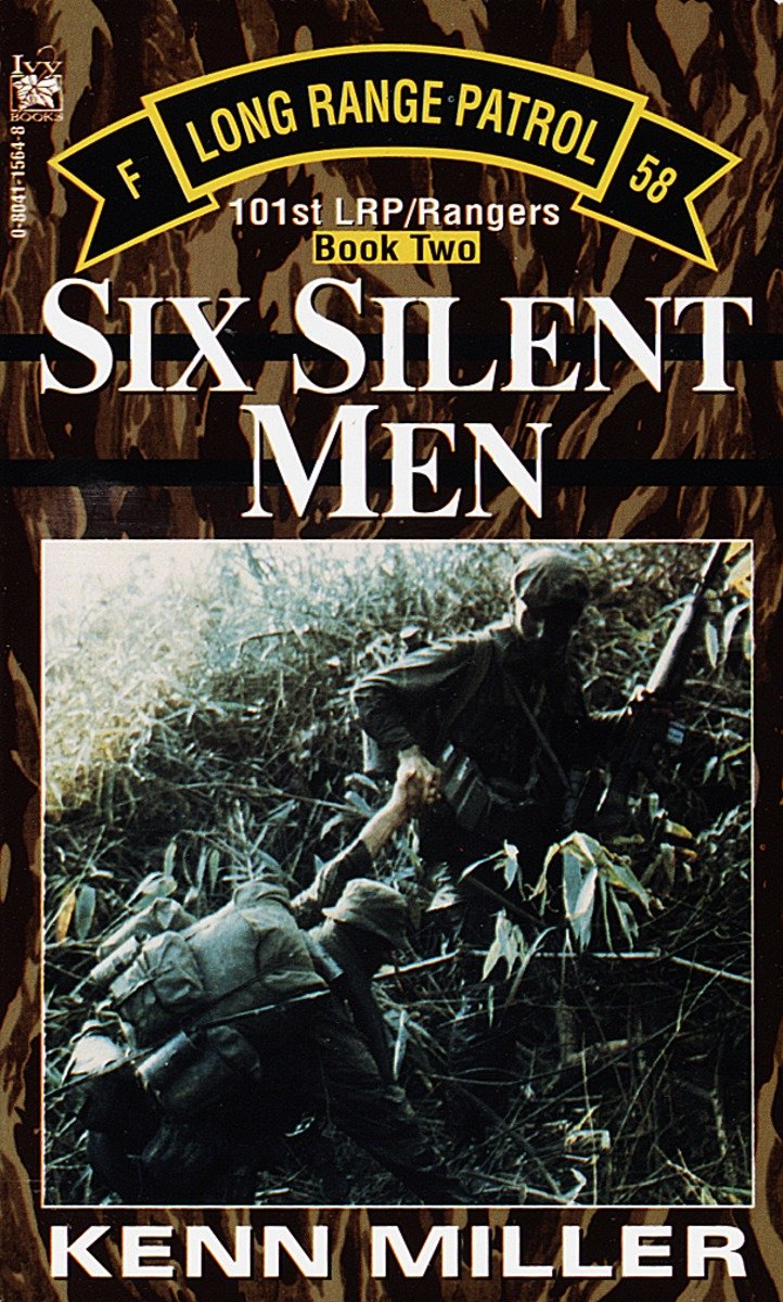 Six Silent Men, Book Two (101st LRP Rangers) (Book:2)