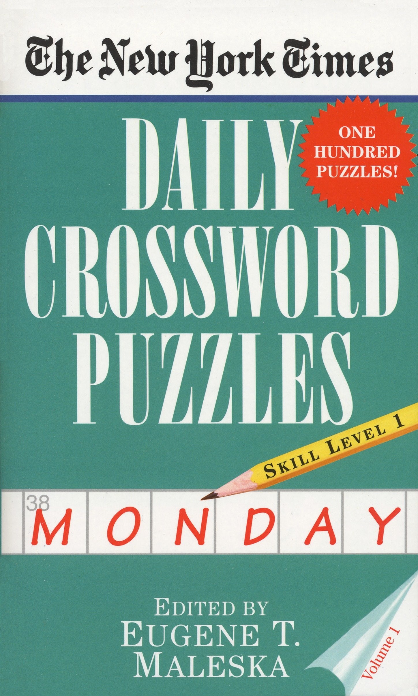 The New York Times Daily Crossword Puzzles (Monday), Volume I (New York Times Daily Crossword Puzzles)