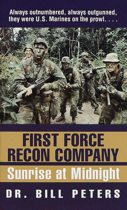 First Force Recon Company - Sunrise at Midnight