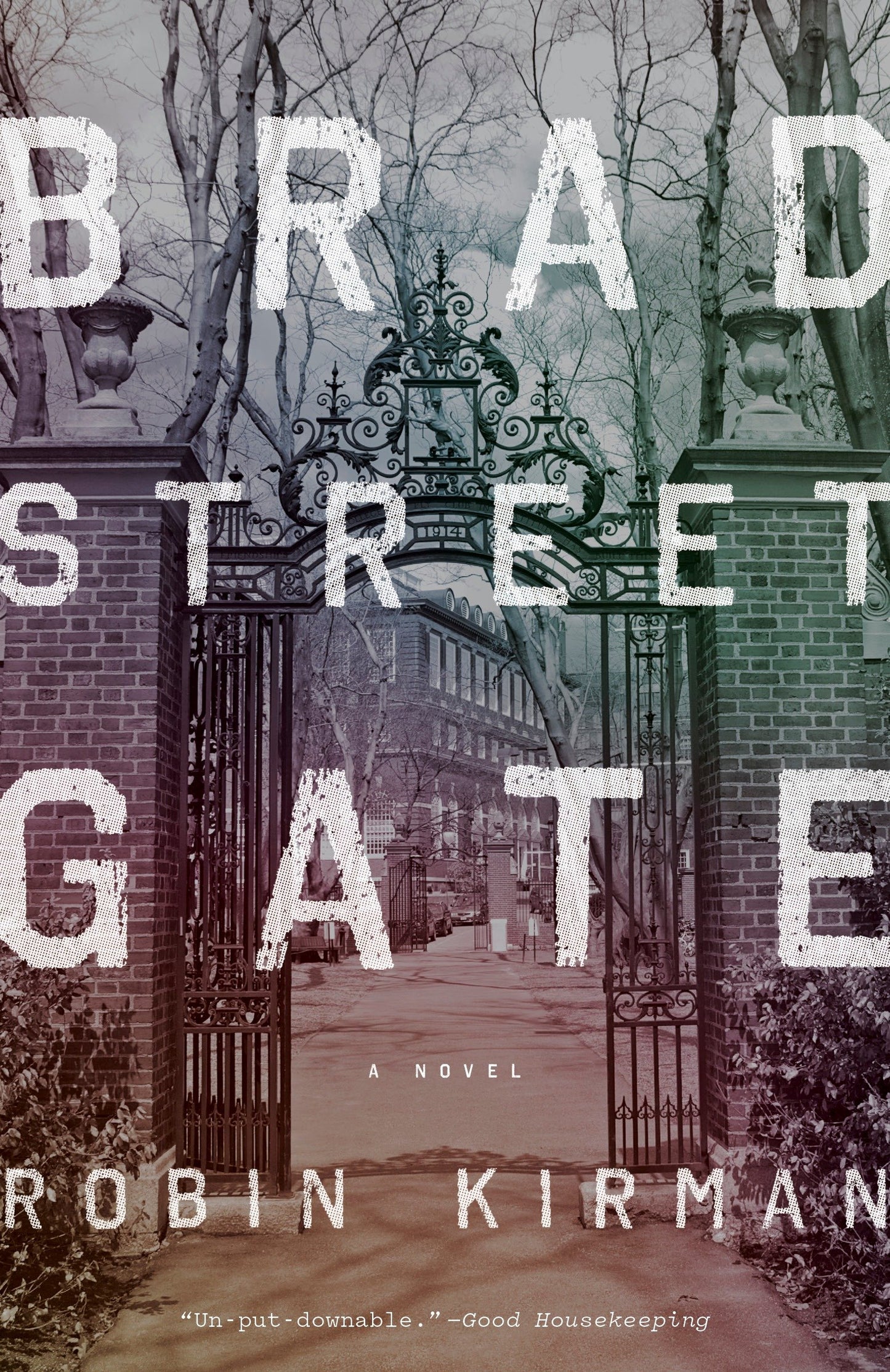 Bradstreet Gate - A Novel