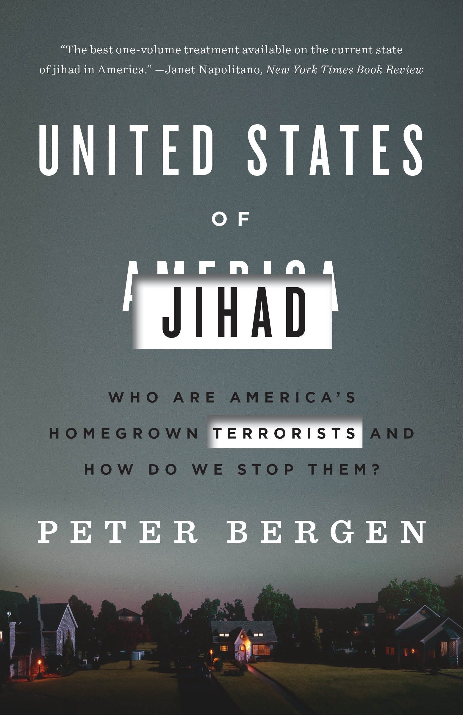 United States of Jihad - Who Are America's Homegrown Terrorists, and How Do We Stop Them?