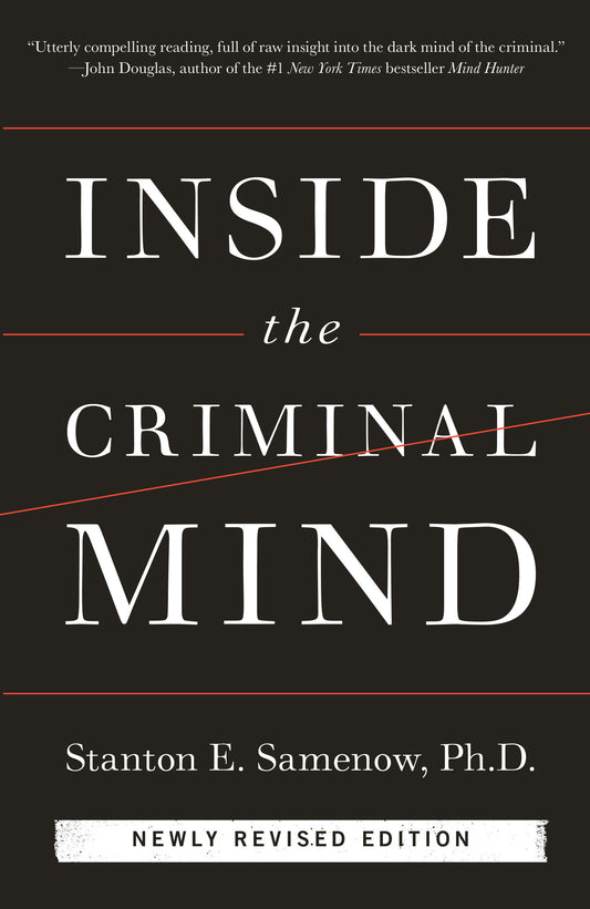 Inside the Criminal Mind (Newly Revised Edition)