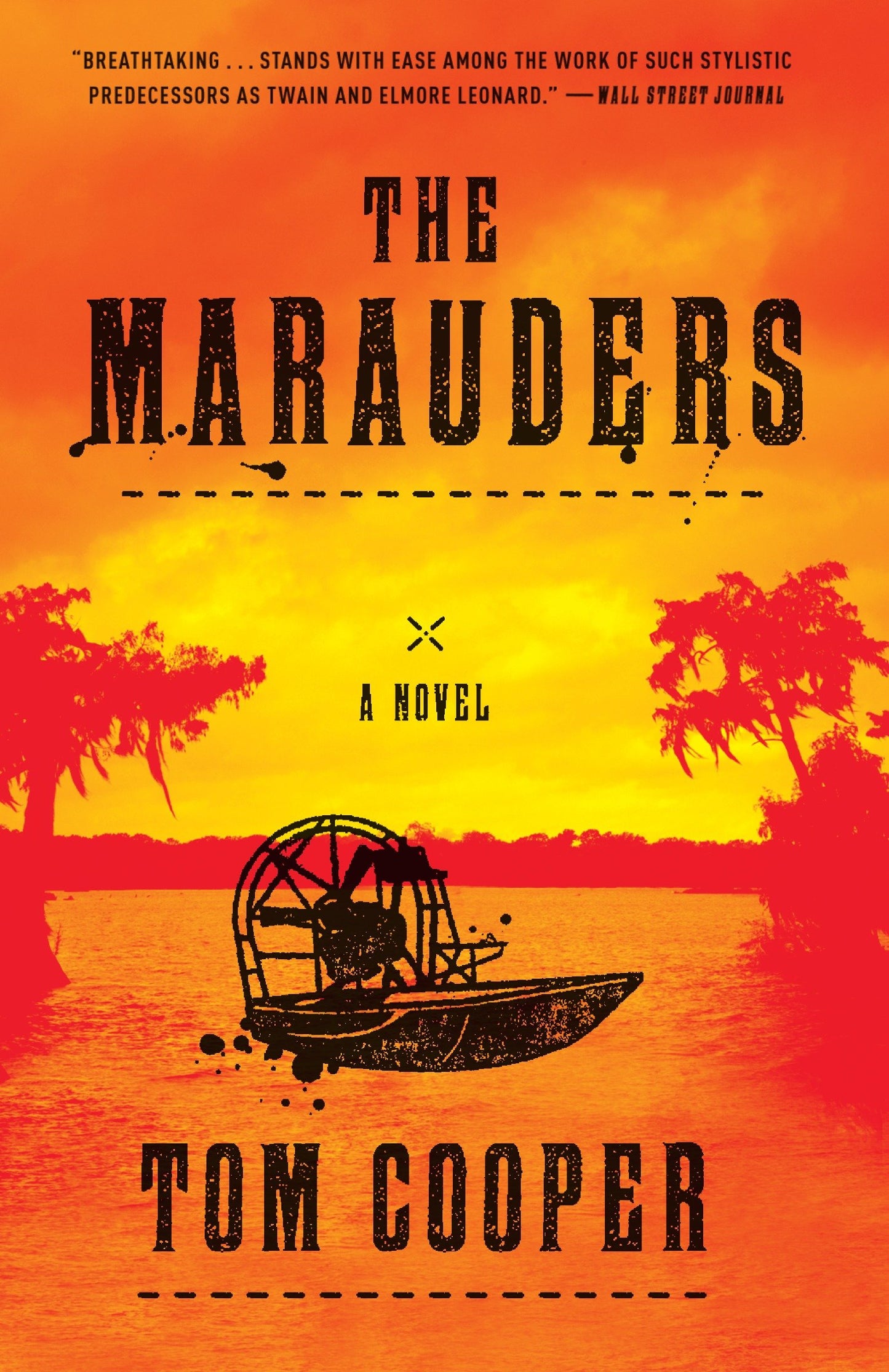 The Marauders - A Novel