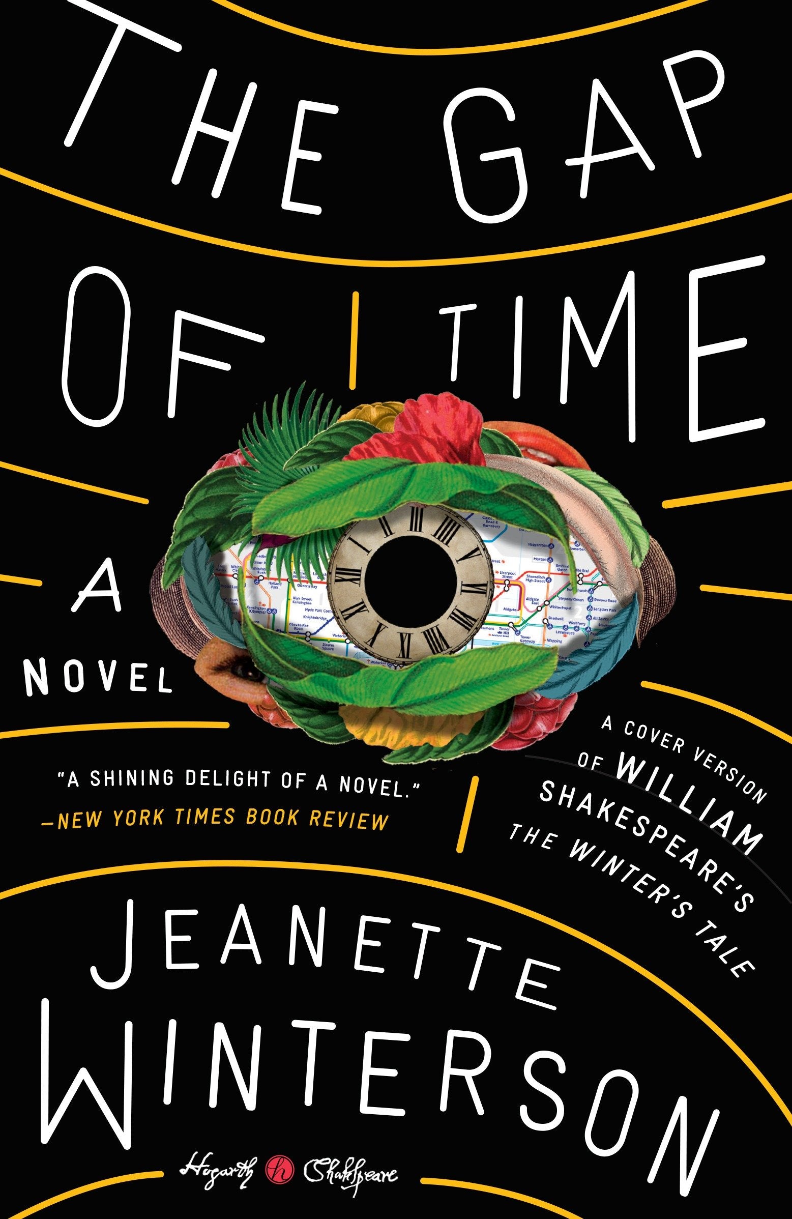 The Gap of Time - William Shakespeare' The Winter's Tale Retold: A Novel (Hogarth Shakespeare)