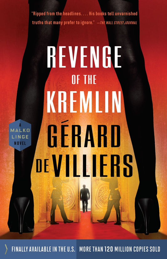 Revenge of the Kremlin (A Malko Linge Novel) (Book:6)
