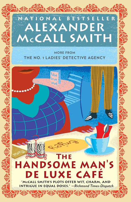 The Handsome Man's De Luxe Caf� (No. 1 Ladies' Detective Agency Series) (Book:15)