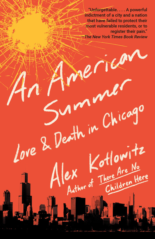An American Summer - Love and Death in Chicago