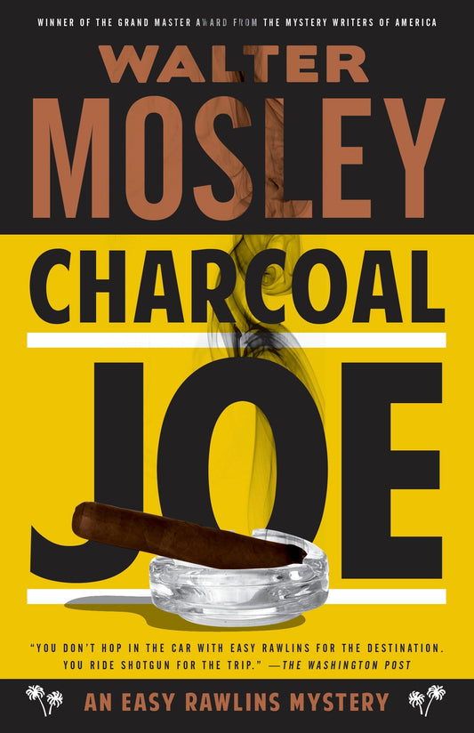 Charcoal Joe - An Easy Rawlins Mystery (Easy Rawlins Series) (Book:14)