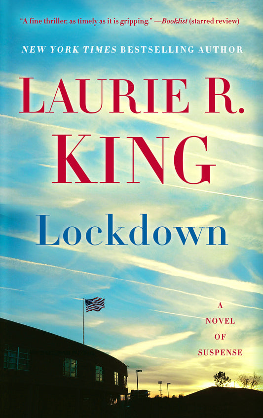 Lockdown - A Novel of Suspense