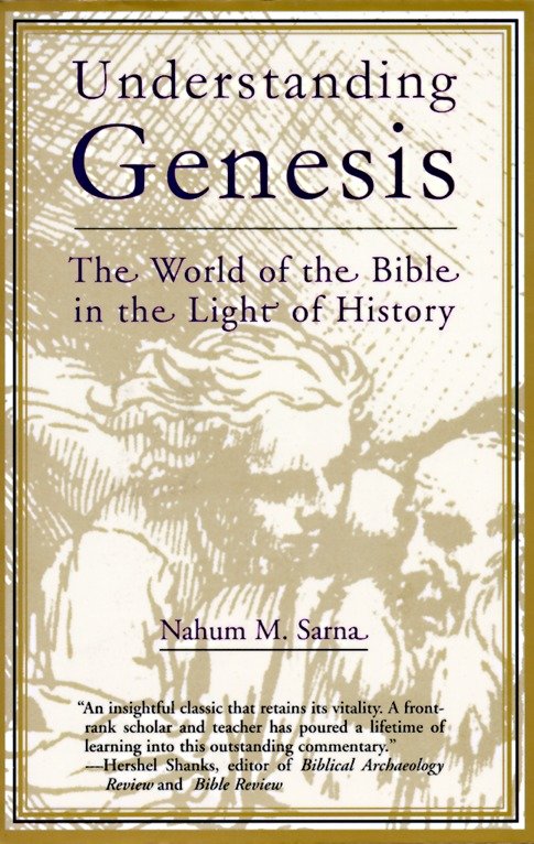 Understanding Genesis - The World of the Bible in the Light of History