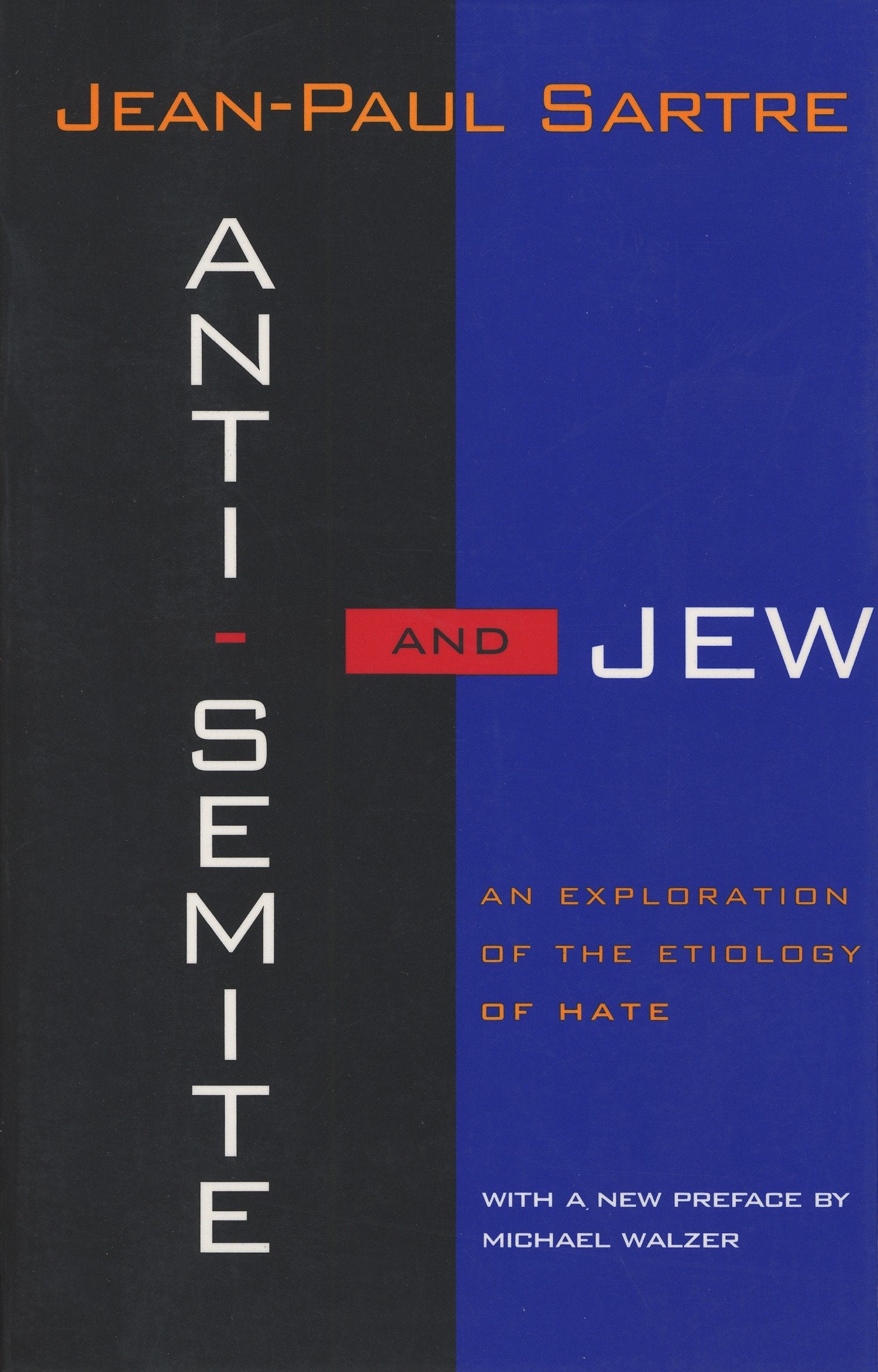 Anti-Semite and Jew - An Exploration of the Etiology of Hate