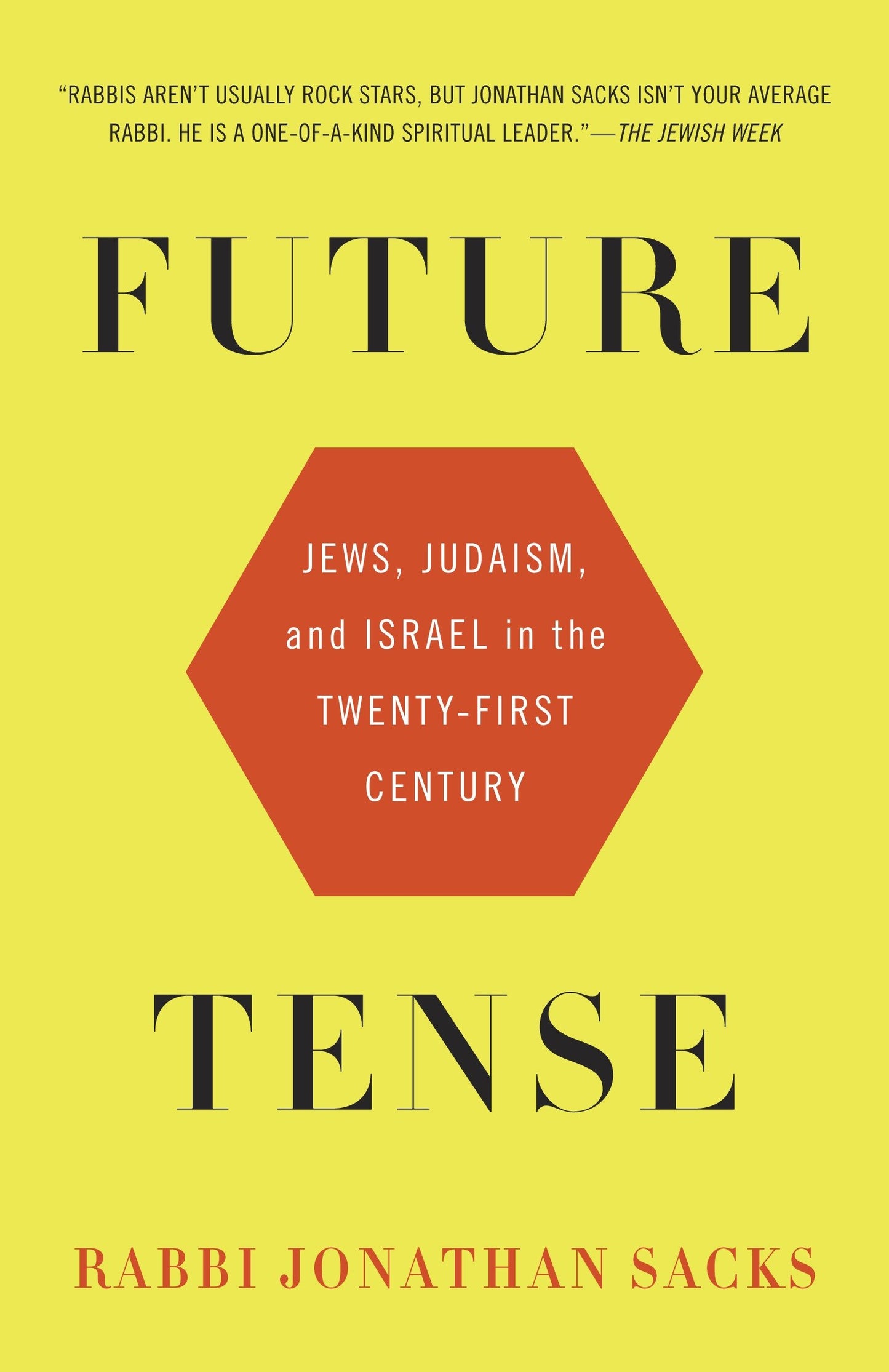 Future Tense - Jews, Judaism, and Israel in the Twenty-first Century