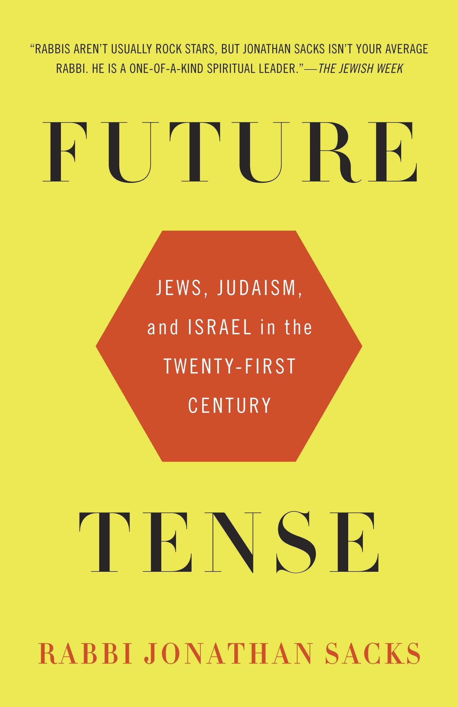 Future Tense - Jews, Judaism, and Israel in the Twenty-first Century