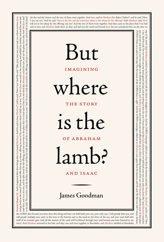 But Where Is the Lamb? - Imagining the Story of Abraham and Isaac