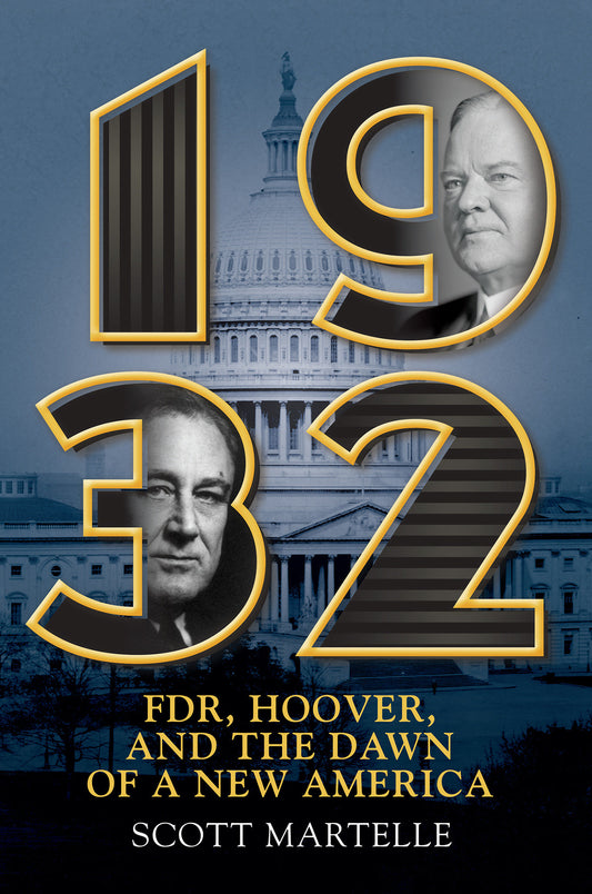 1932 - FDR, Hoover and the Dawn of a New America