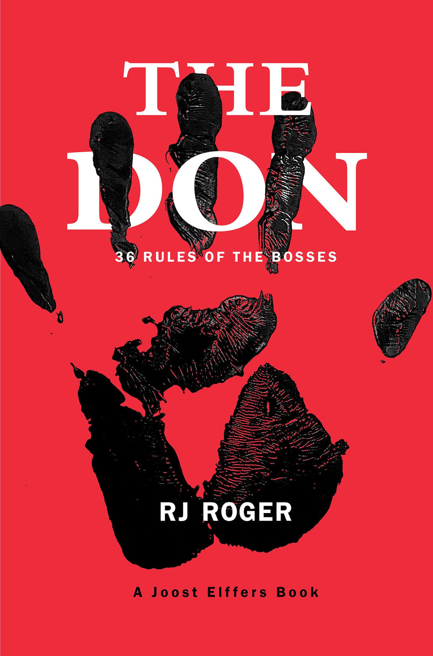 The Don - 36 Rules of the Bosses
