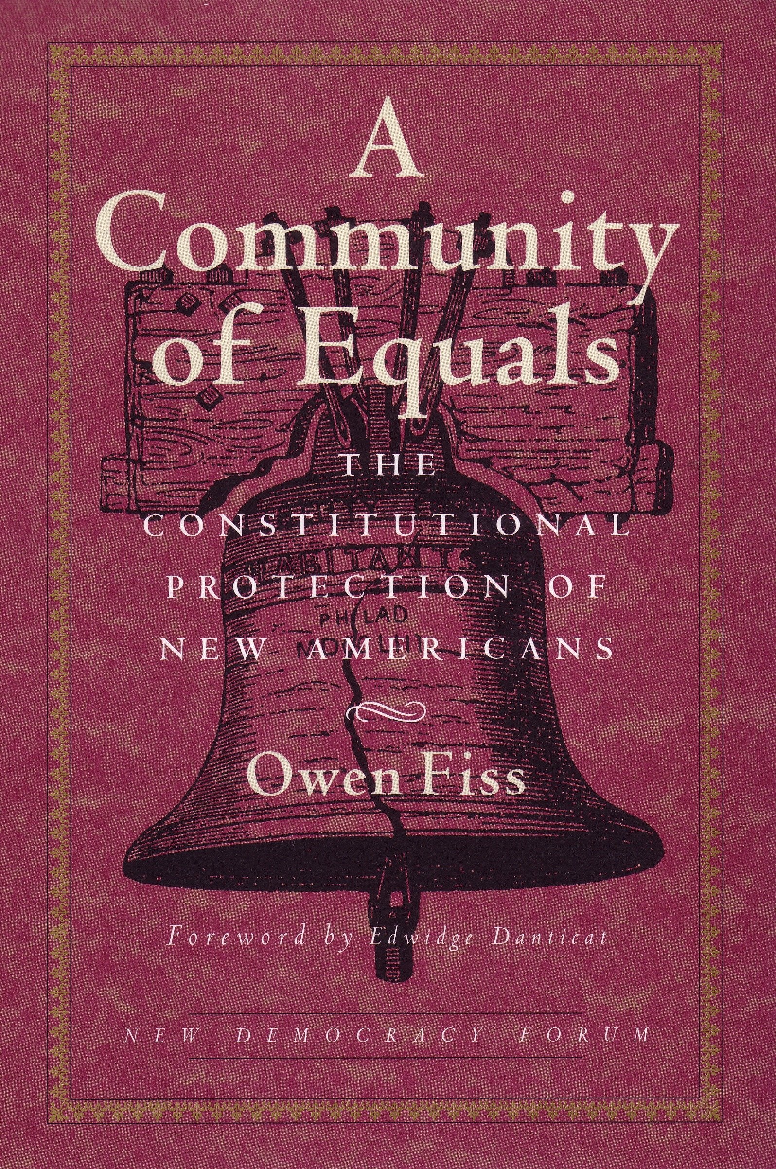 A Community of Equals (New Democracy Forum) (Book:2)