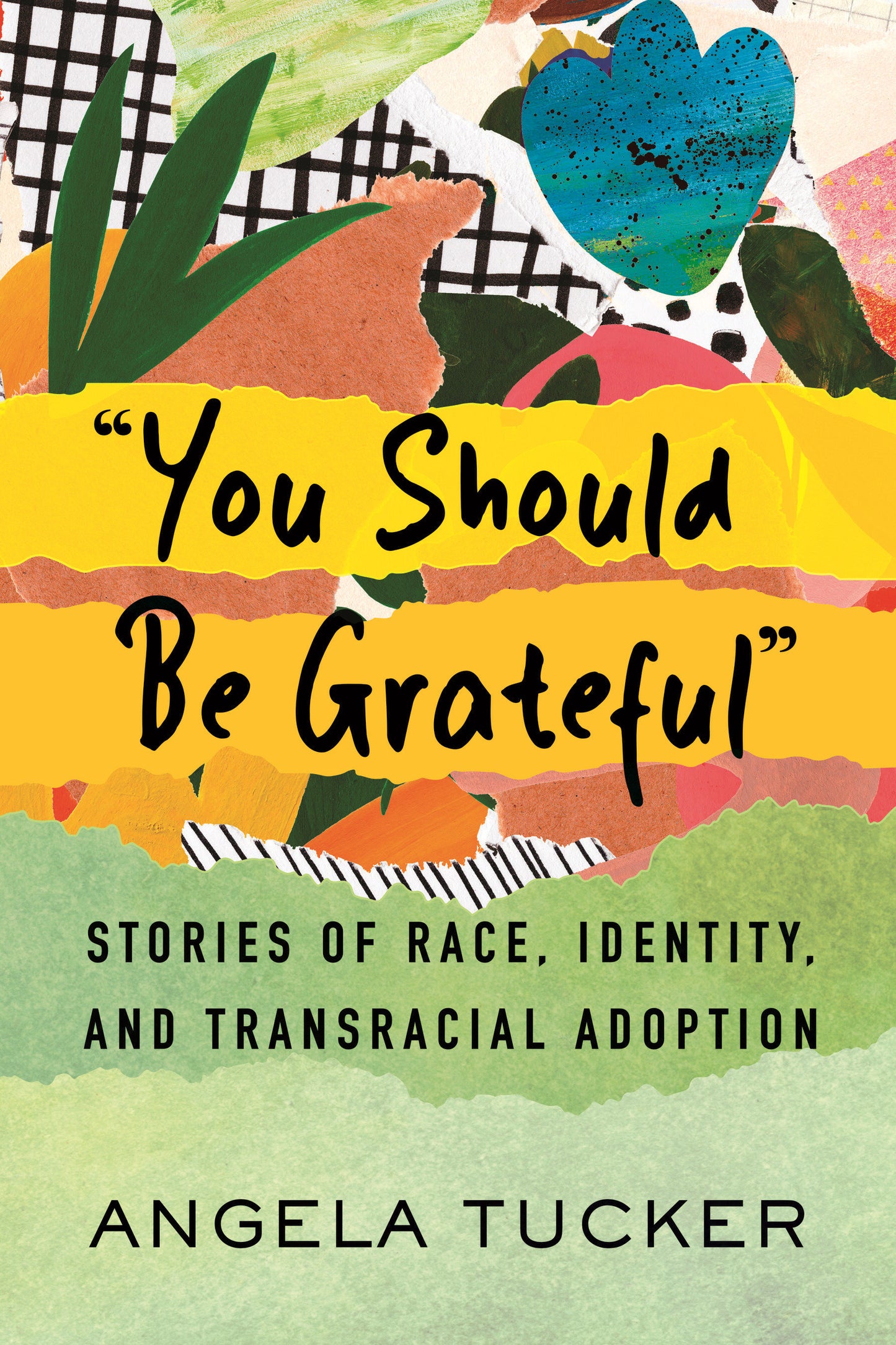 "You Should Be Grateful" - Stories of Race, Identity, and Transracial Adoption