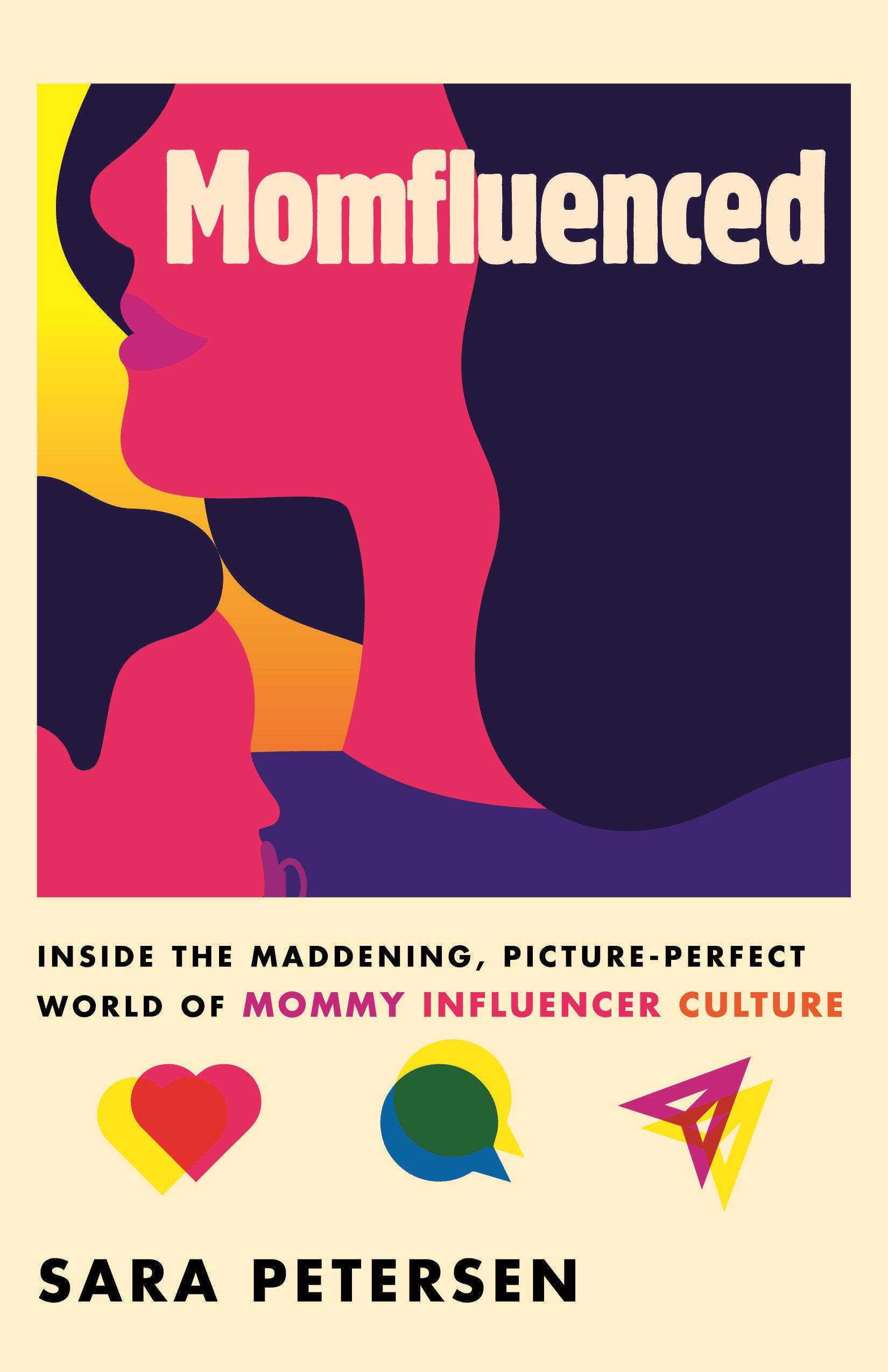 Momfluenced - Inside the Maddening, Picture-Perfect World of Mommy Influencer Culture