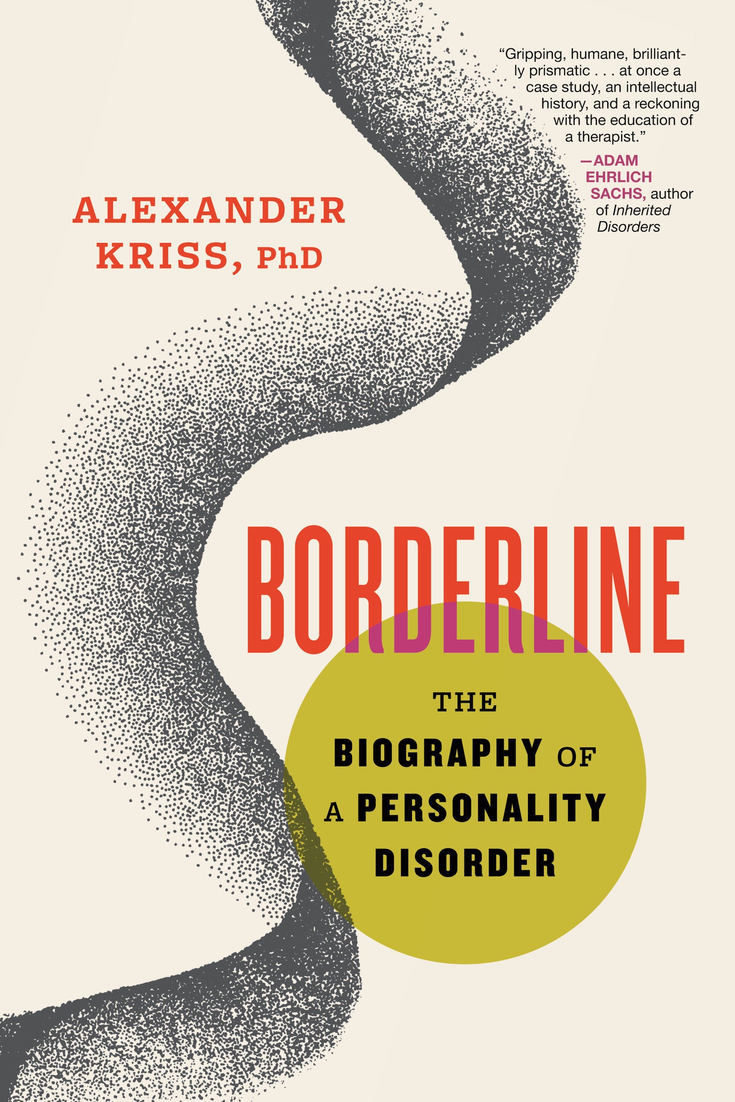 Borderline - The Biography of a Personality Disorder