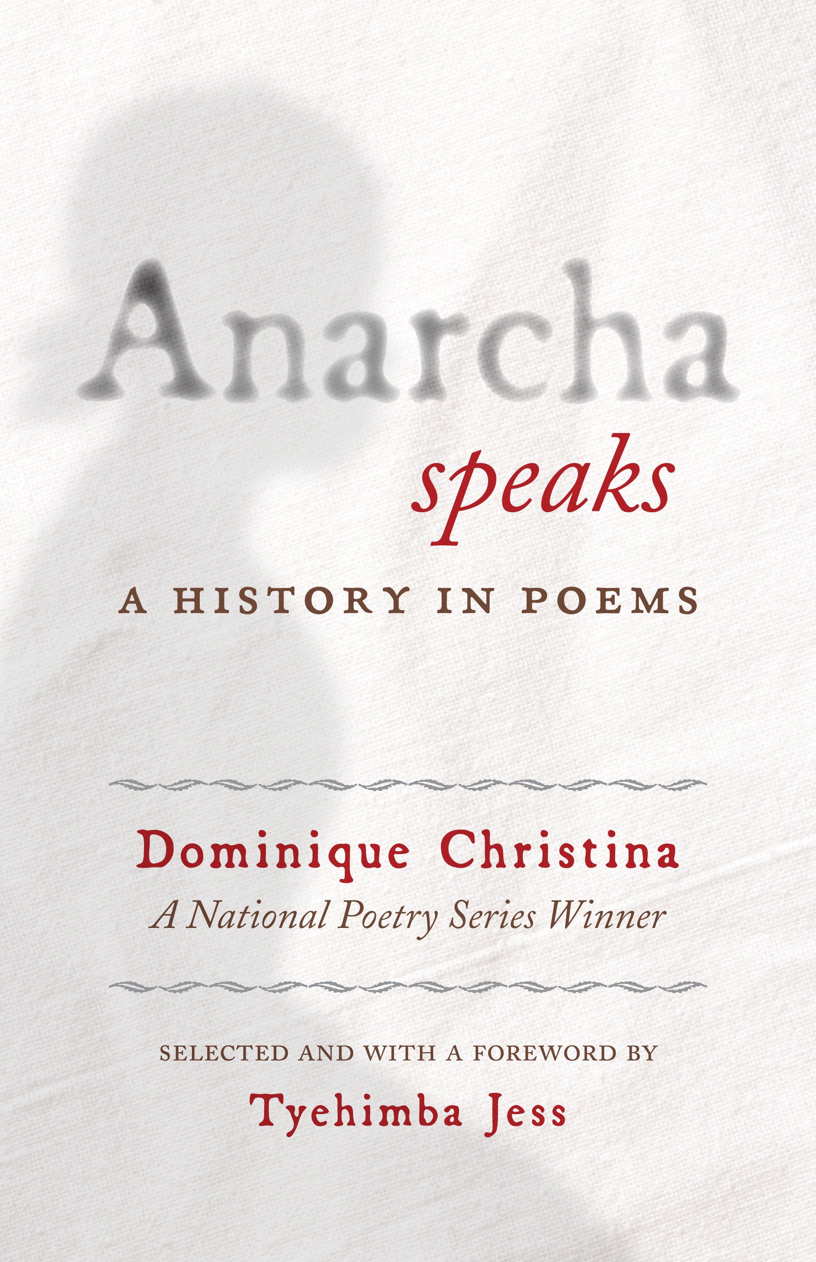 Anarcha Speaks - A History in Poems (National Poetry Series) (Book:3)