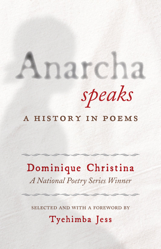 Anarcha Speaks - A History in Poems (National Poetry Series) (Book:3)