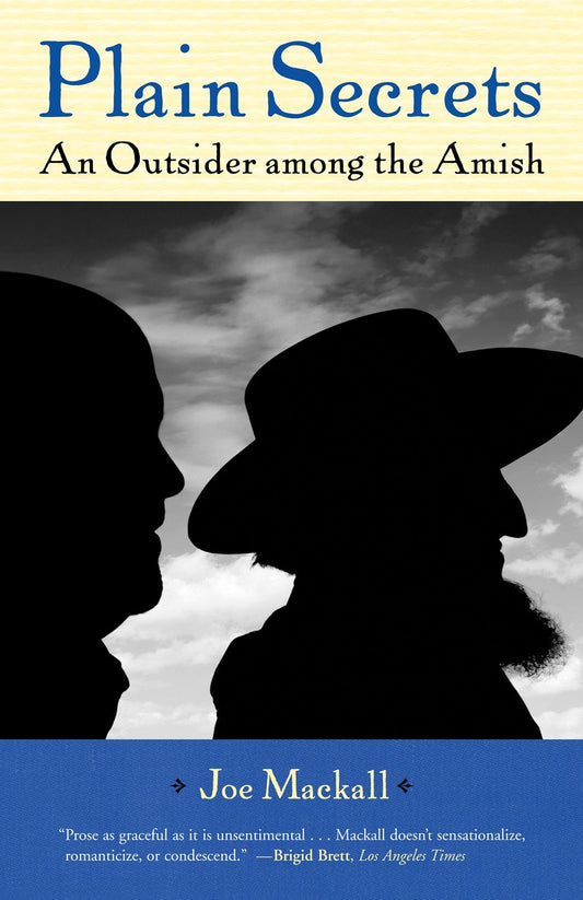 Plain Secrets - An Outsider among the Amish