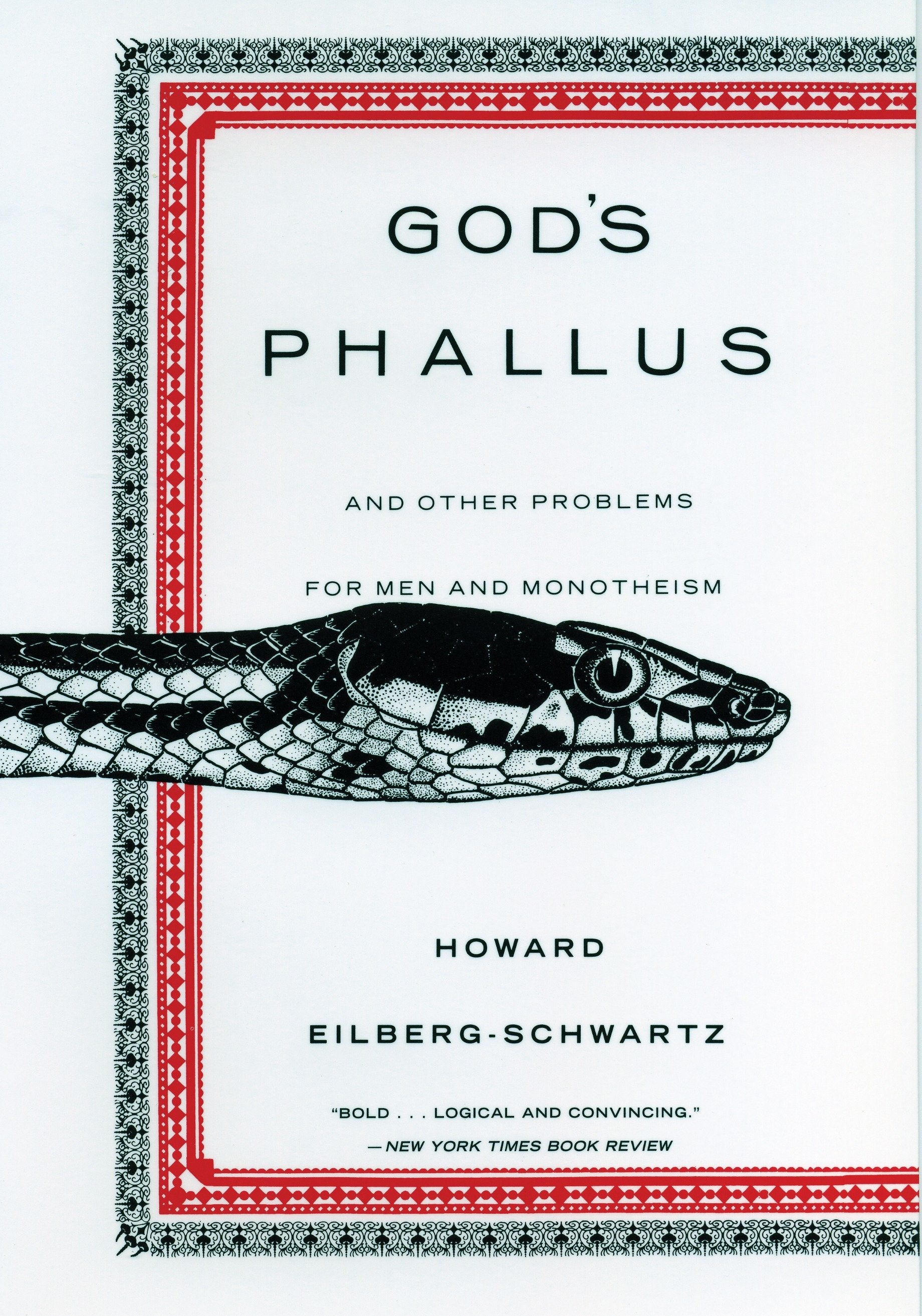 God's Phallus - And Other Problems for Men and Monotheism