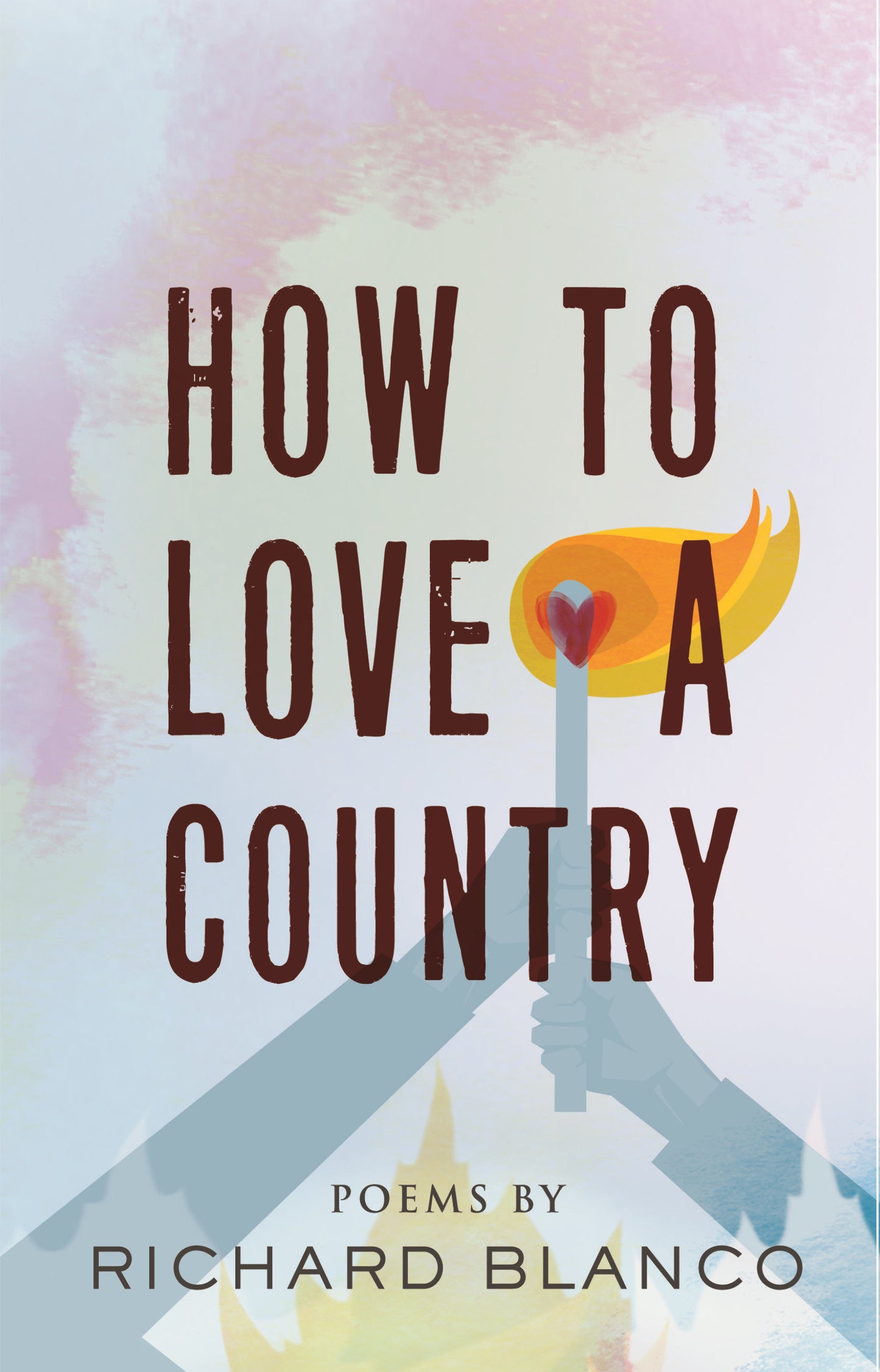 How to Love a Country - Poems