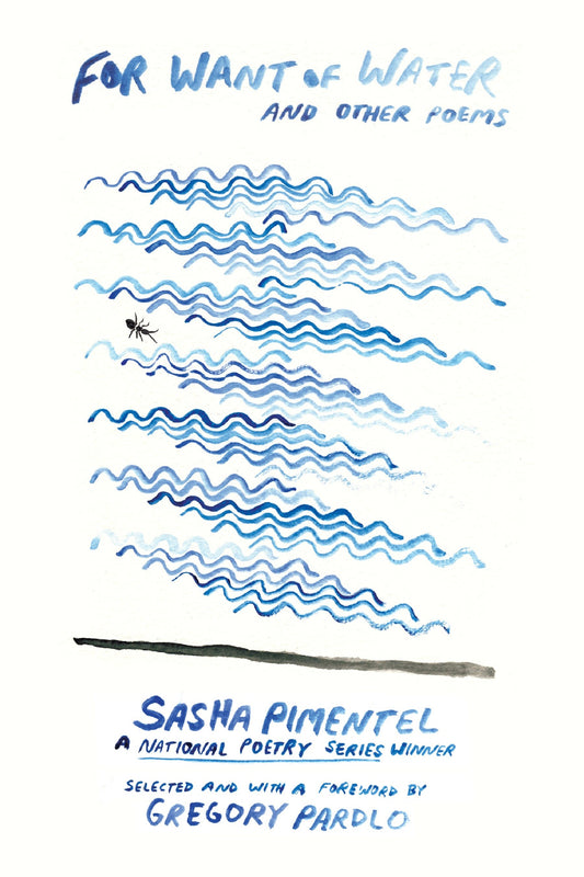 For Want of Water - and other poems (National Poetry Series) (Book:2)