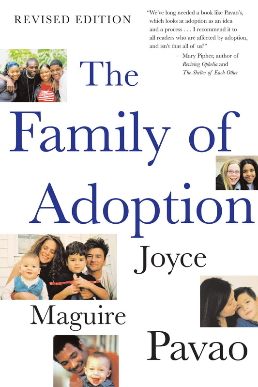 The Family of Adoption - Completely Revised and Updated