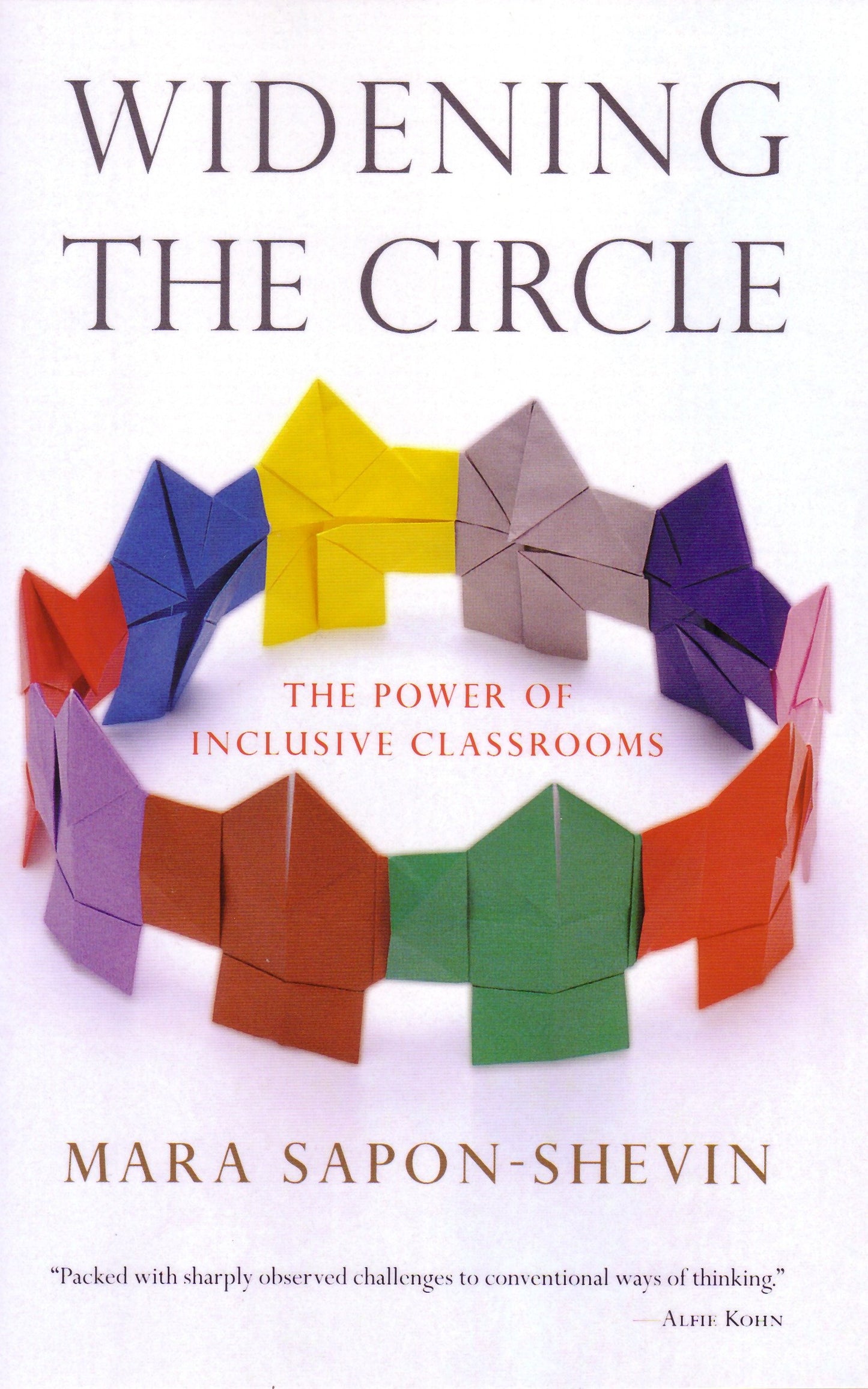 Widening the Circle - The Power of Inclusive Classrooms