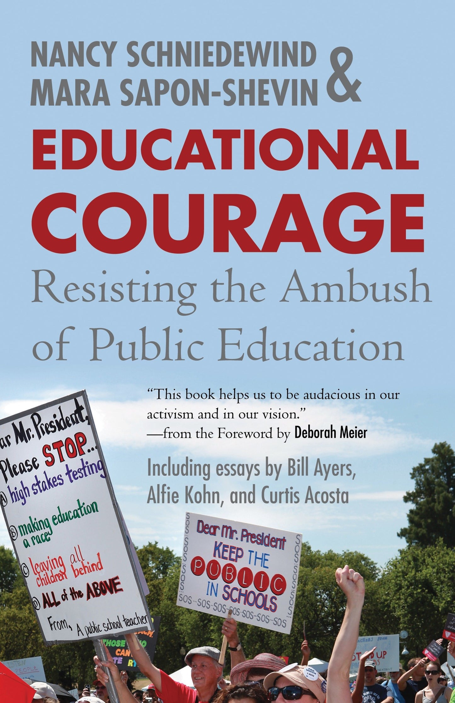 Educational Courage - Resisting the Ambush of Public Education
